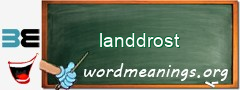 WordMeaning blackboard for landdrost